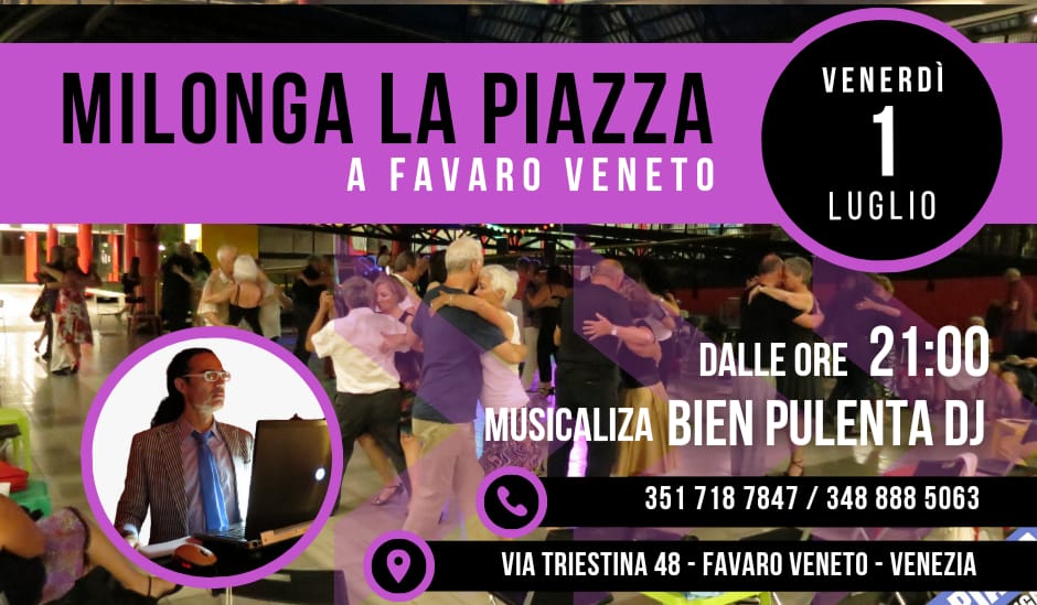 Venerdi La Milonga La Piazza DJ Bien Pulenta