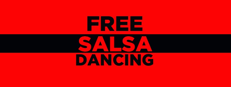 BACK TO BACK NIGHTS OF ***FREE*** SALSA DANCING