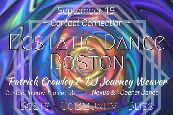 Ecstatic Dance Boston Patrick Crowley DJ Journey Weaver