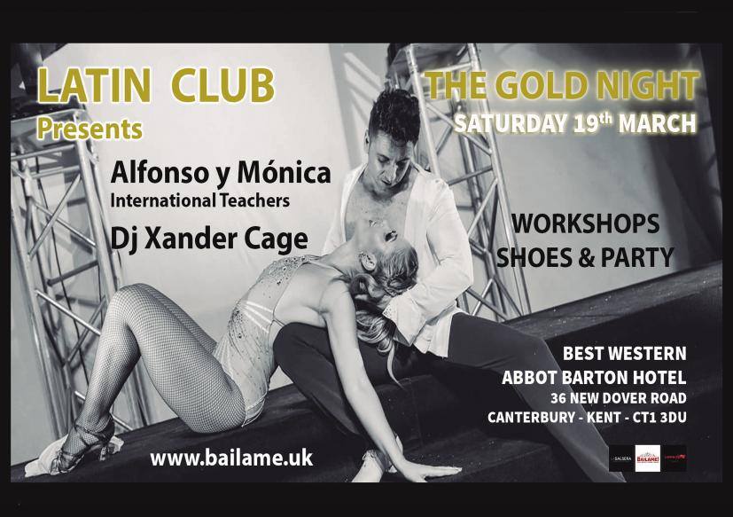 Gold Night - Salsa, Bachata, Kizomba Canterbury (Guest teachers Alfonso & Monica)