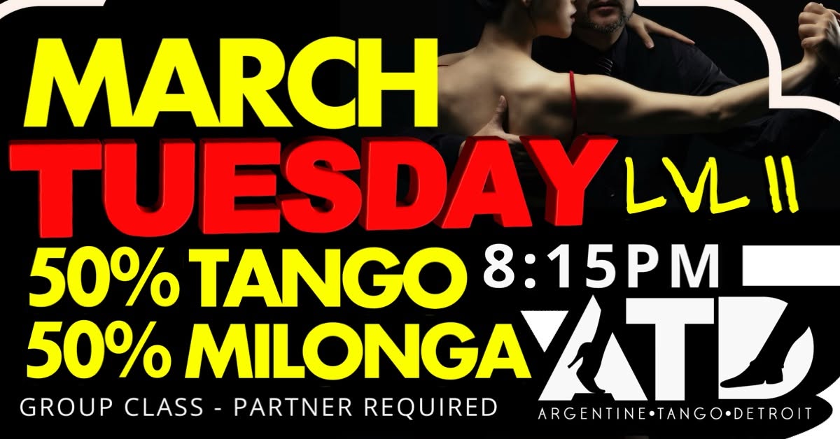 Vibrant March Edition: Tango & Milonga Intensive Series π«Άπ½