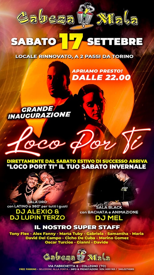Il SABATO INAUGURAZIONE LOCO POR TI