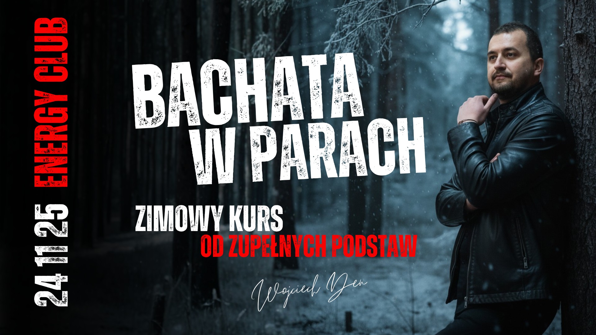 ZIMOWY KURS Bachata w parach od podstaw 24.11.25 Gdynia, Energy Club