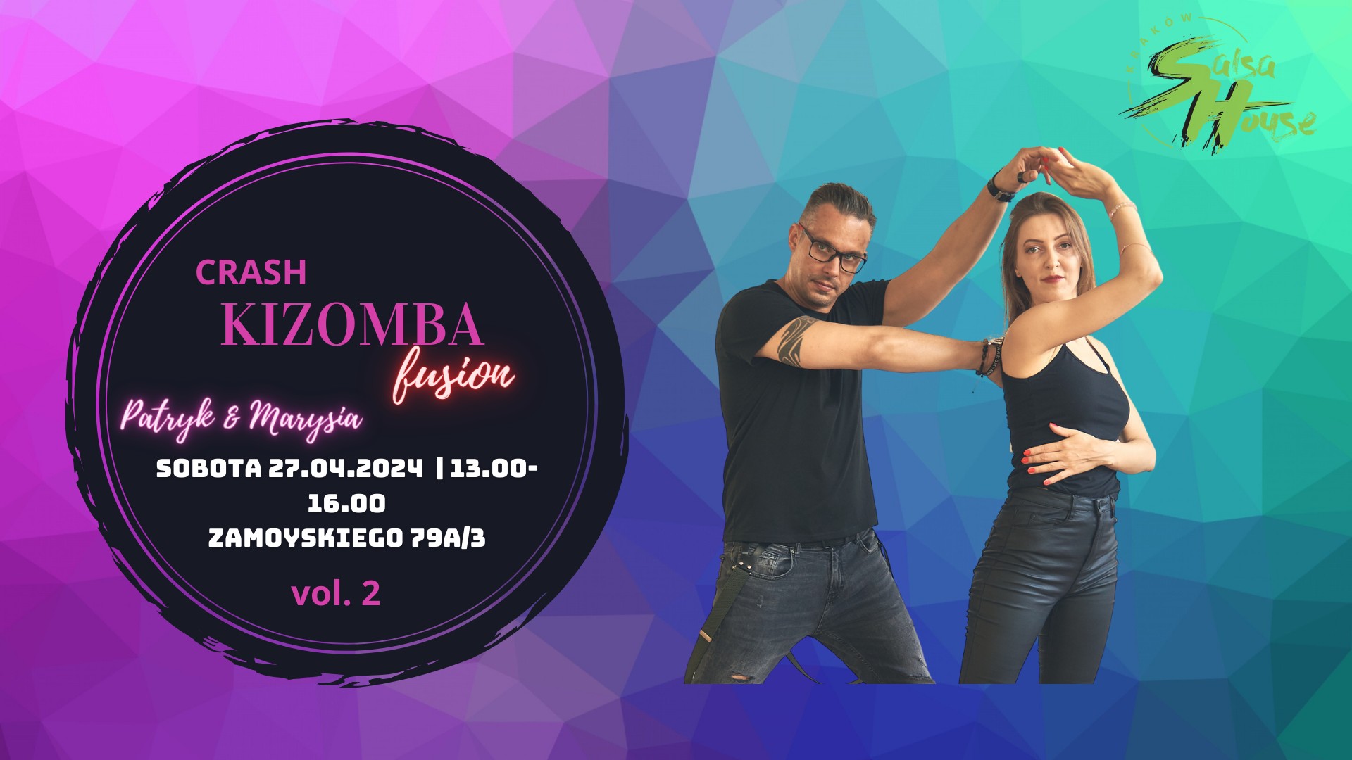Kiz Fusion Crash z Patrykiem i Marysią vol. 2
