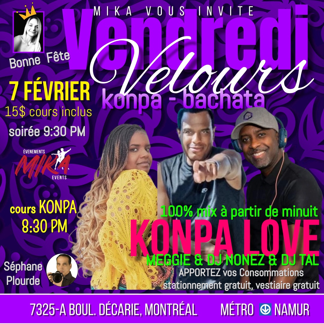 VENDREDI Velours, 7 fév. KONPA-BACHATA 💜 Minuit Konpa Love