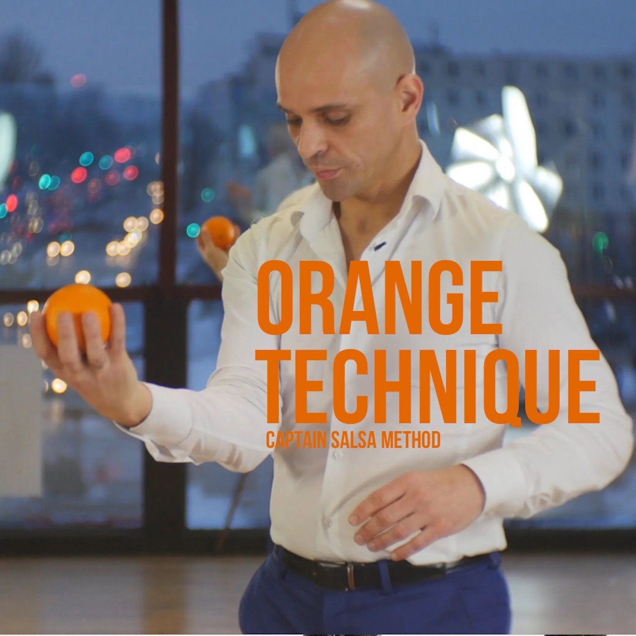 Orange technique (Arms work) with Captain Salsa