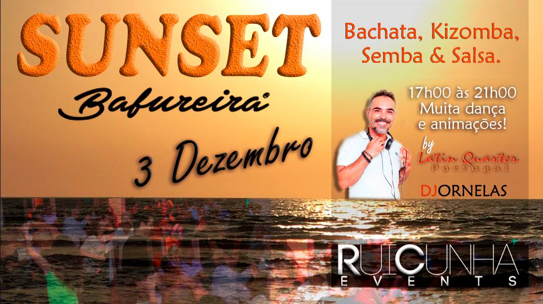 AfroLatin Sunset in Bafureira Salsa, Bachata & Kizomba Party