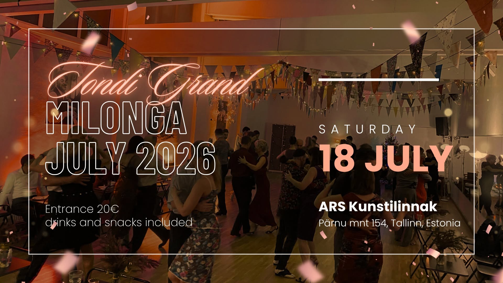 Tondi Grand Milonga July