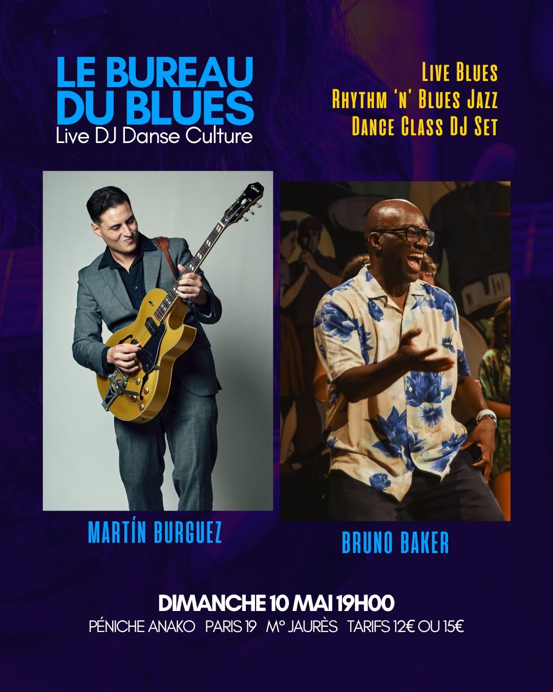 Le Bureau du Blues Martín Burguez & Bruno Baker- Live Blues & Dance Class