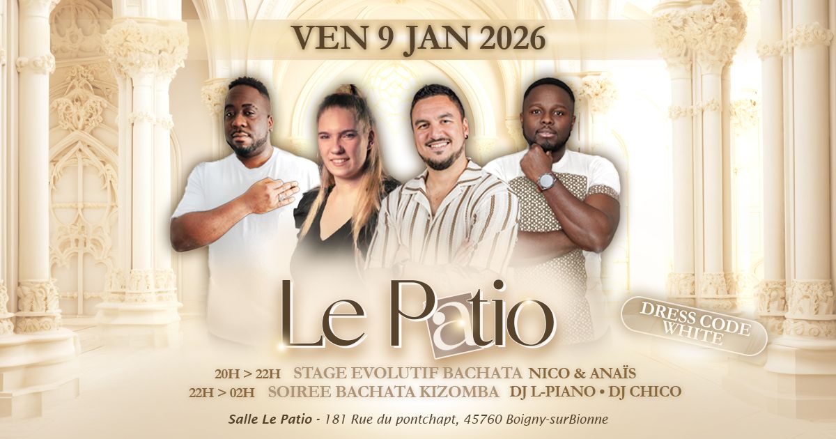 Le Patio "Bachata Kizomba"