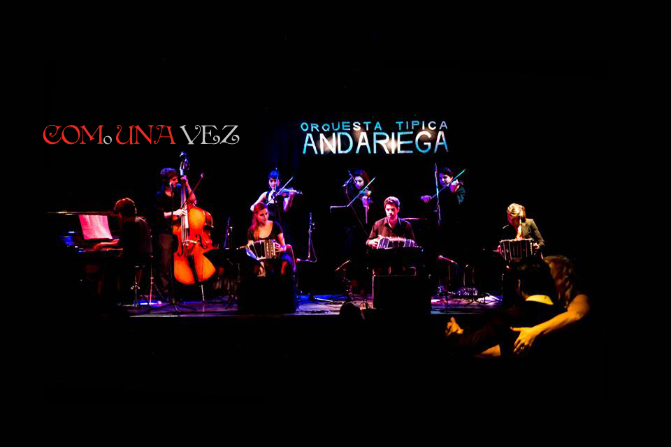 EVENTO: Per Prima Volta a Milano! ORQUESTA TIPICA ANDARIEGA @ COMoUNAvez!!!