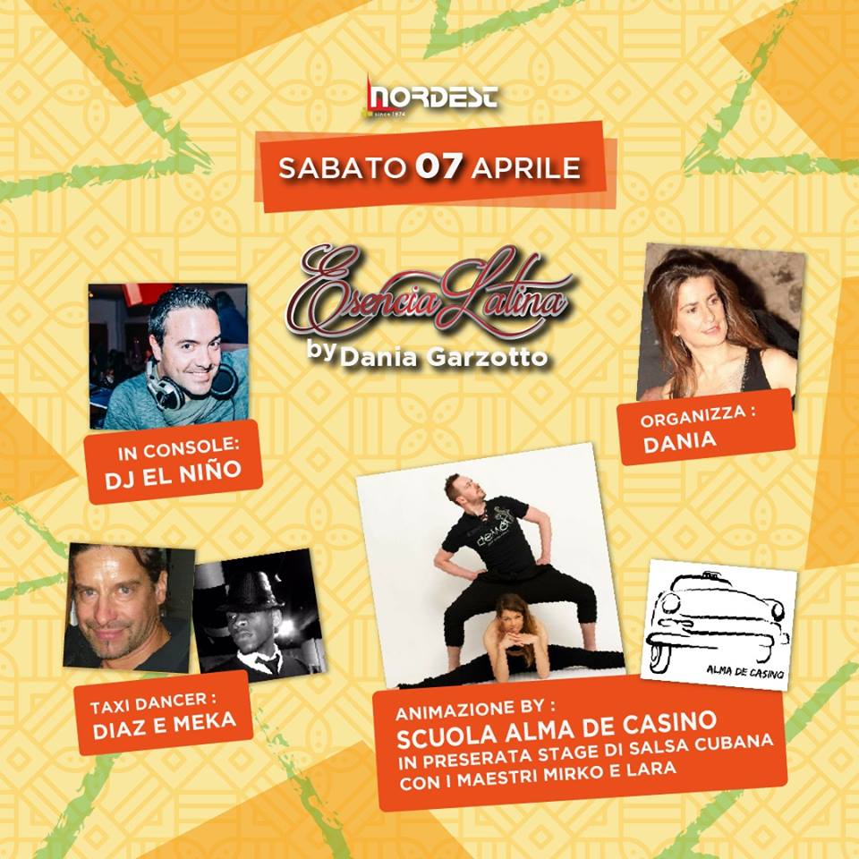 Nordest sabato 07 aprile - Sala Conga - Esencia Latina