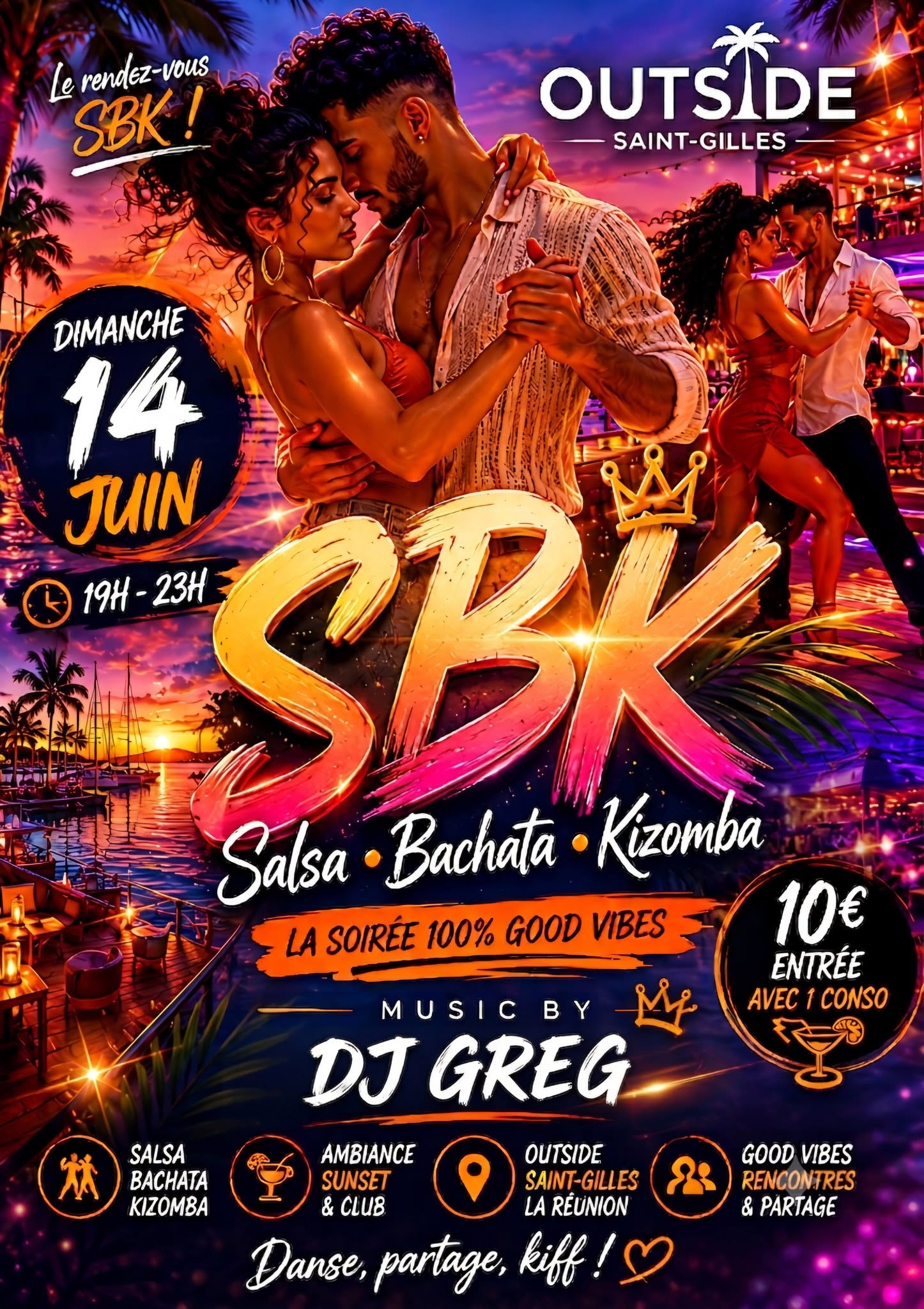 ⭐️SPECIAL SBK à L'OUTSIDE⭐️Dimanche 14 JUIN Dj GREG 19H à 23H St Gilles