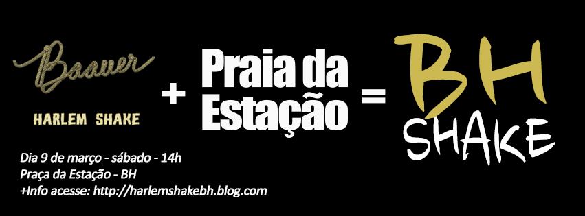 Harlem Shake + Praia da Estação = BH Shake