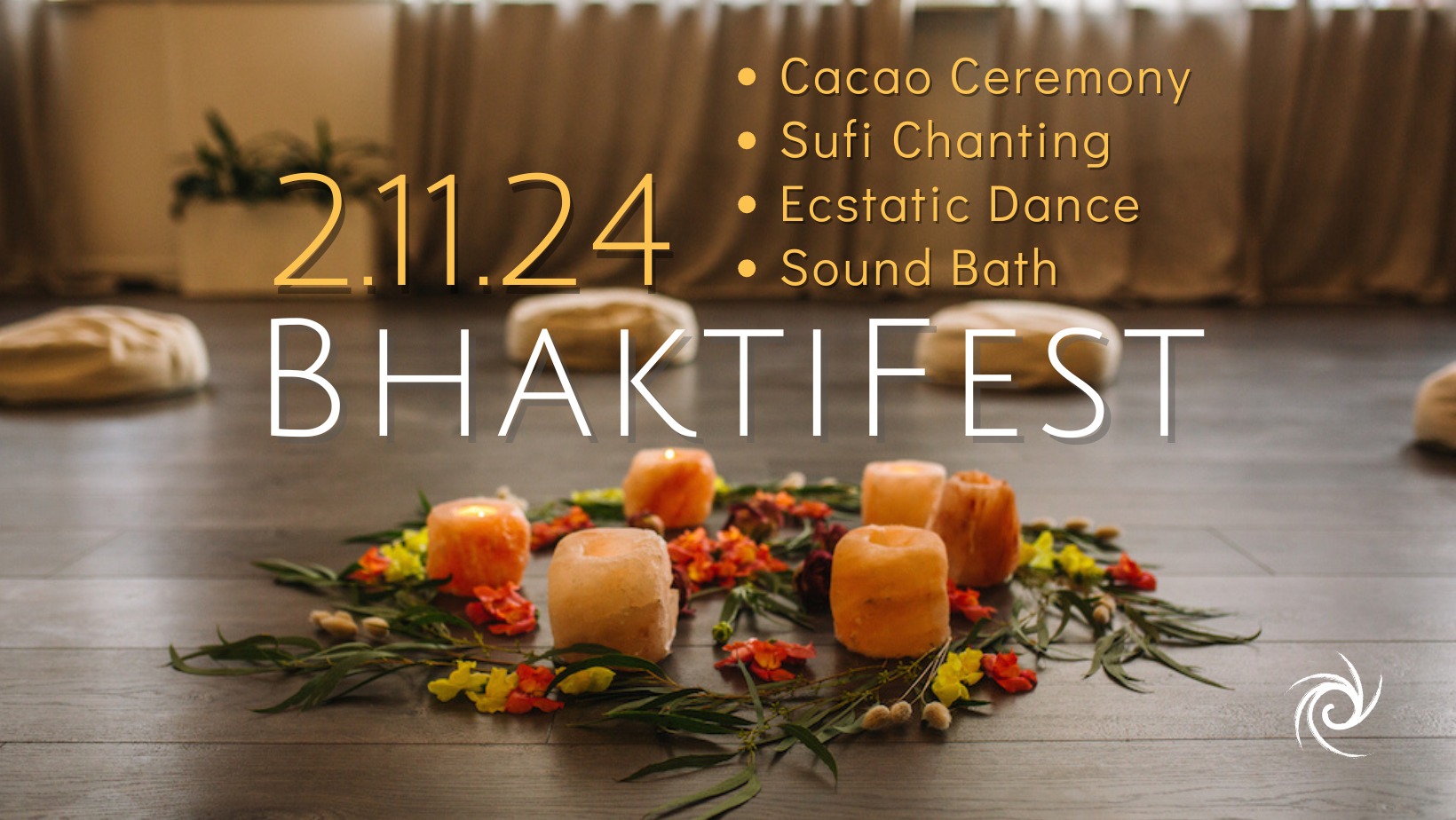 BhaktiFest: Cacao Ceremony, Sufi Chanting, Ecstatic Dance, Sound Bath