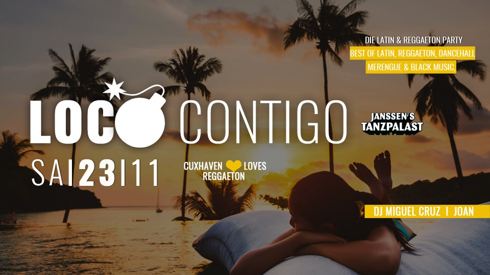 Sa 23.11 LOCO Contigo - Cuxhaven loves Latino
