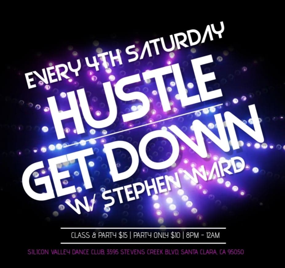 4th Saturday Hustle Class and Party at SVDC