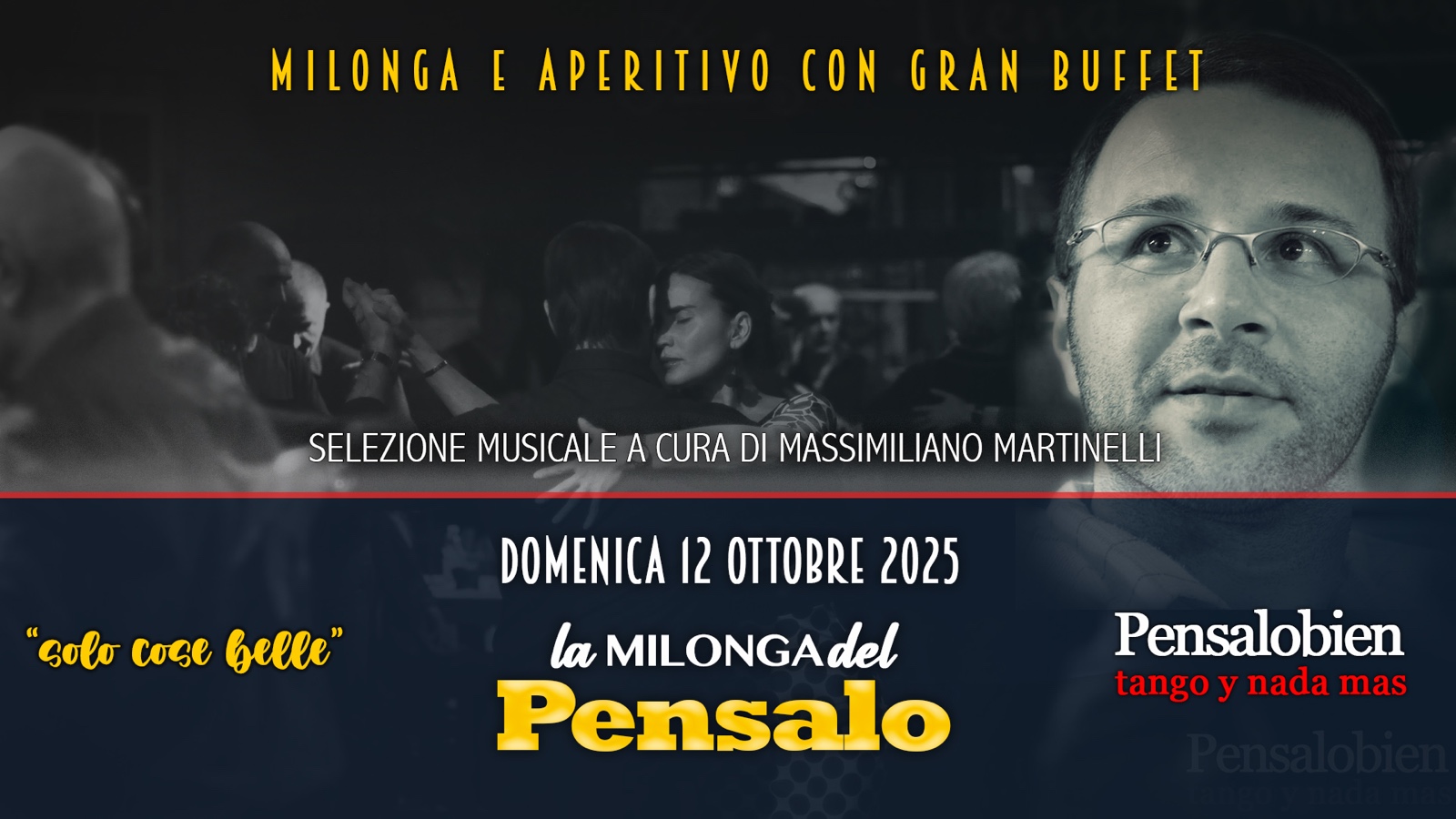 Domenica 12 Ottobre dalle 18:00! Pensalo con cena a buffet