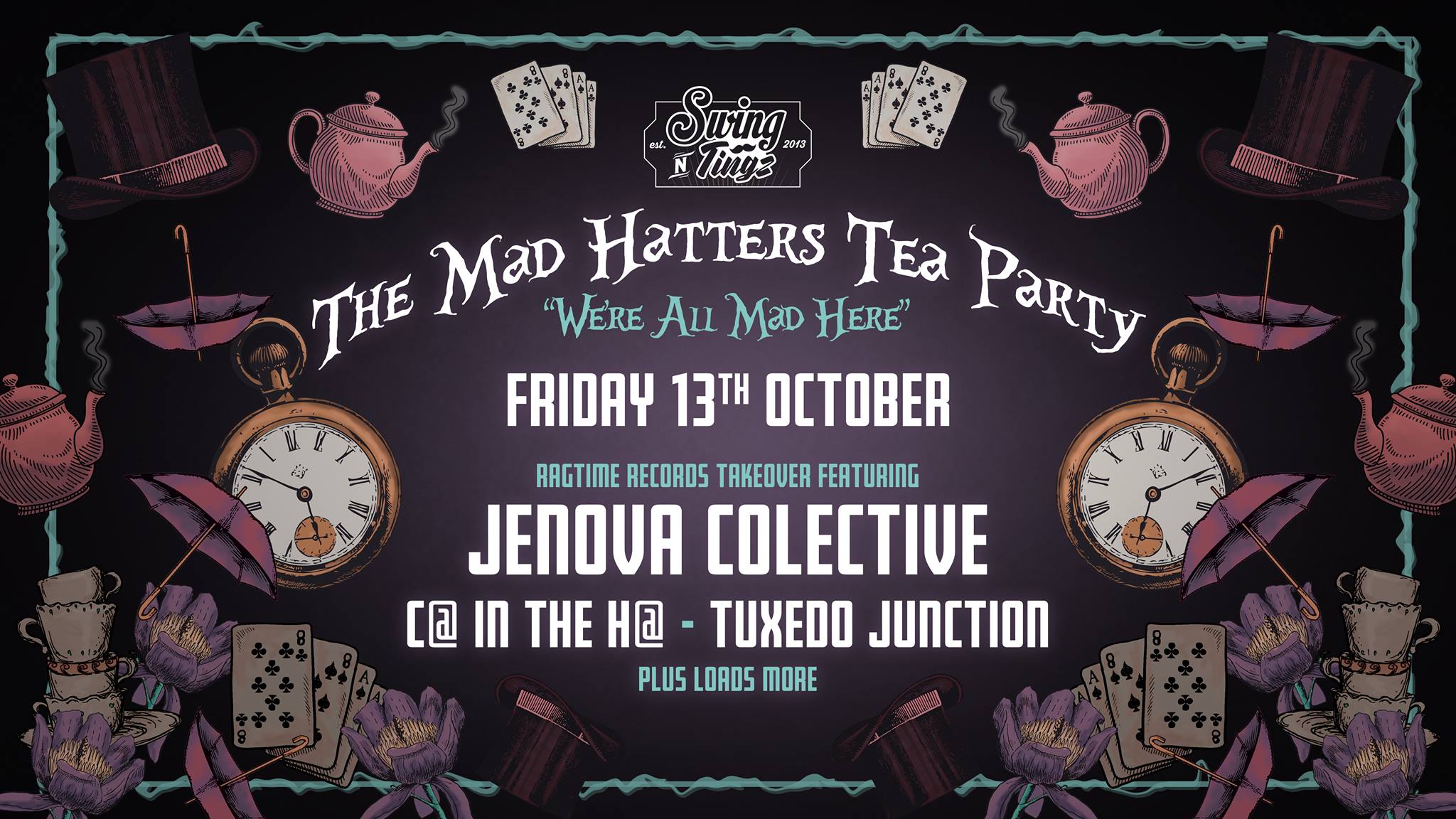 Swing N Tingz 16: The Mad Hatters Tea Party