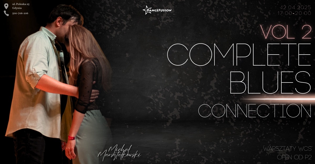 WCS COMPLETE BLUES VOL 2. Connection z Michałem Marszałkowskim Dance Fusion