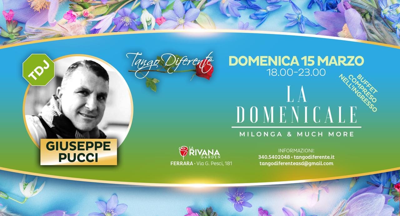 "La Domenicale" - La pomeridiana a Ferrara con TDJ Giuseppe Pucci!