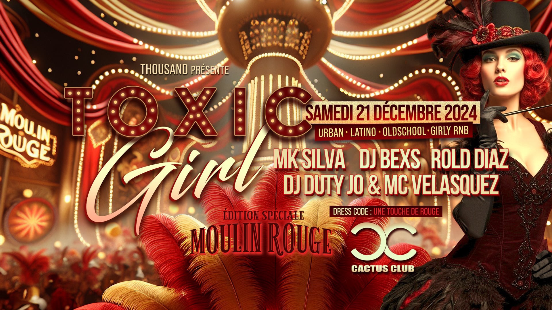 TOXIC GIRL ✥ MOULIN ROUGE ✥ CACTUS CLUB ✥ SAMEDI 21 12 2024