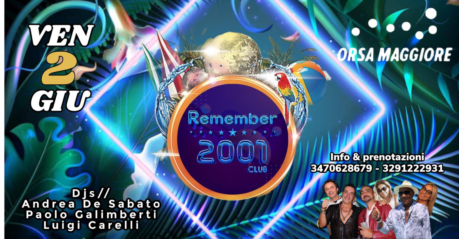 Remember 2001 @ Orsa Maggiore