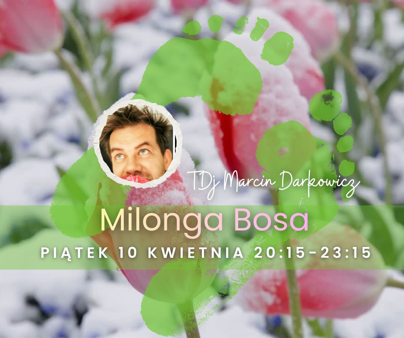 Piątkowa milonga Bosa, TDJ Marcin Darkowicz