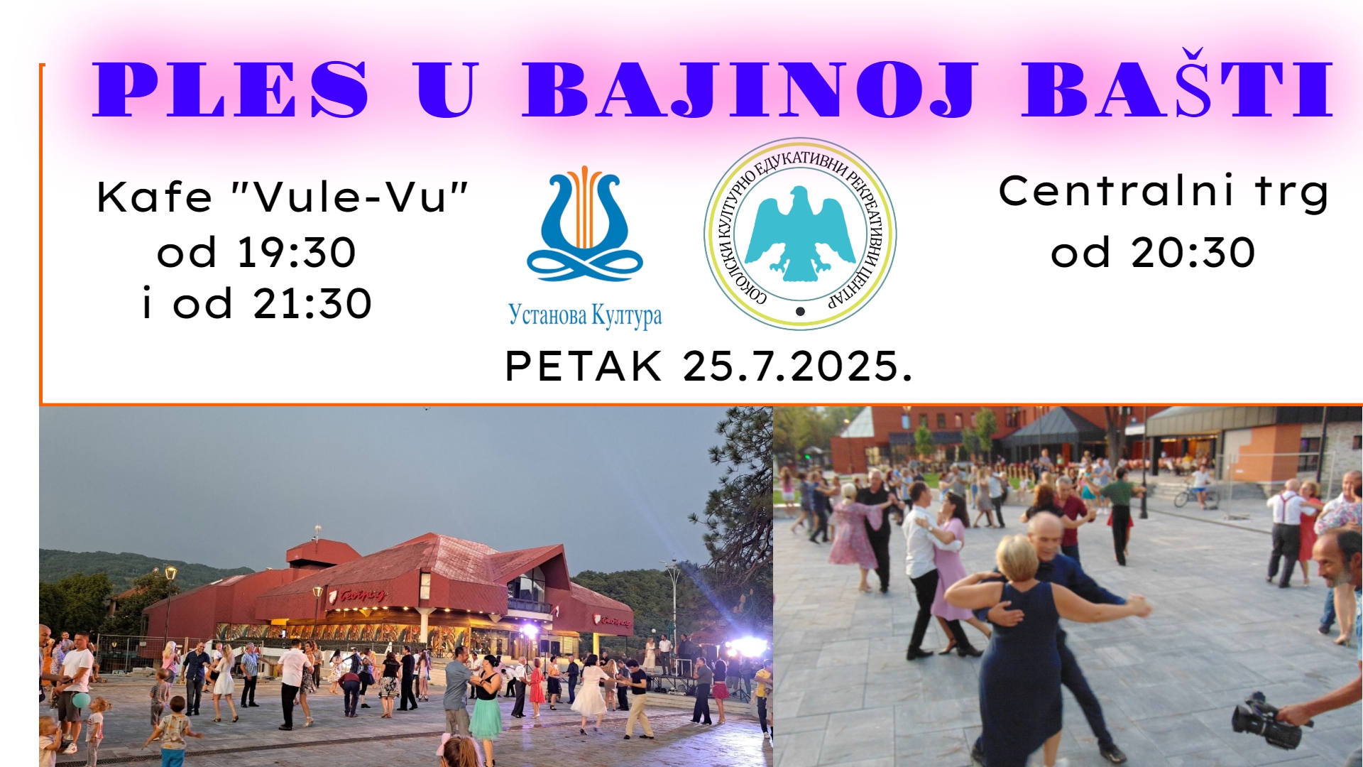 Bajina Bašta pleše 25.7.2025. na trgu