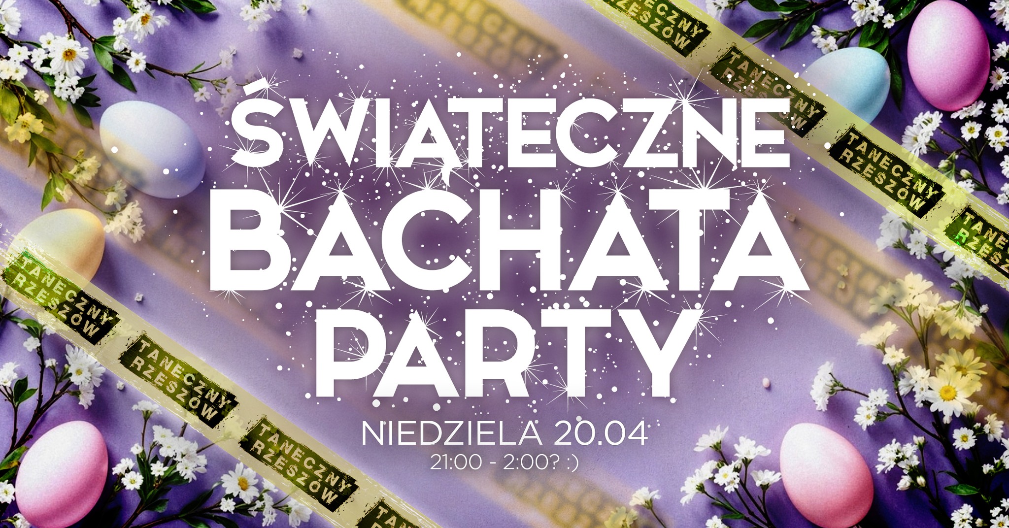 🐥WielkaNoc Bachatowa 🐣 Lekcja Przedimprezowa 🐰