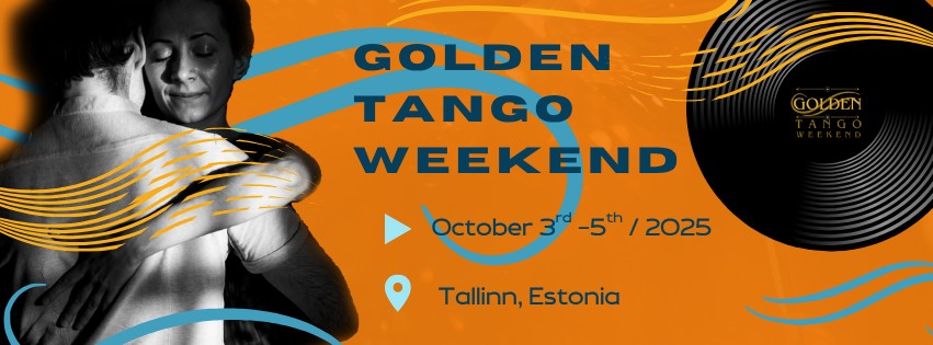Golden Tango Weekend - October 3rd-5th 2025