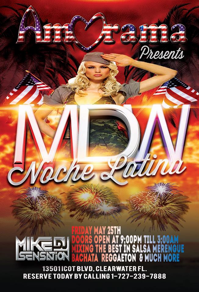 Noche Latina Memorial Day Weekend