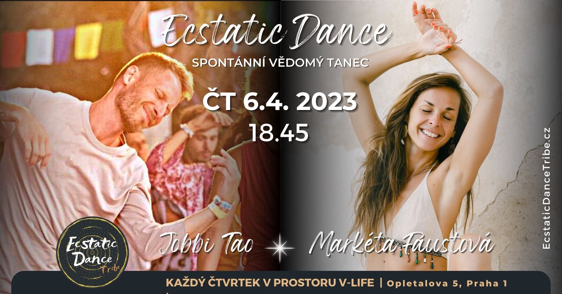 DJ JOBBI TAO Ecstatic Dance & MARKÉTA FAUSTOVÁ 6.4. V-Life Praha