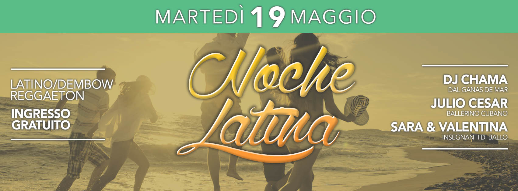 NOCHE LATINA Martedi' 19 Maggio INGRESSO GRATUITO Club 126