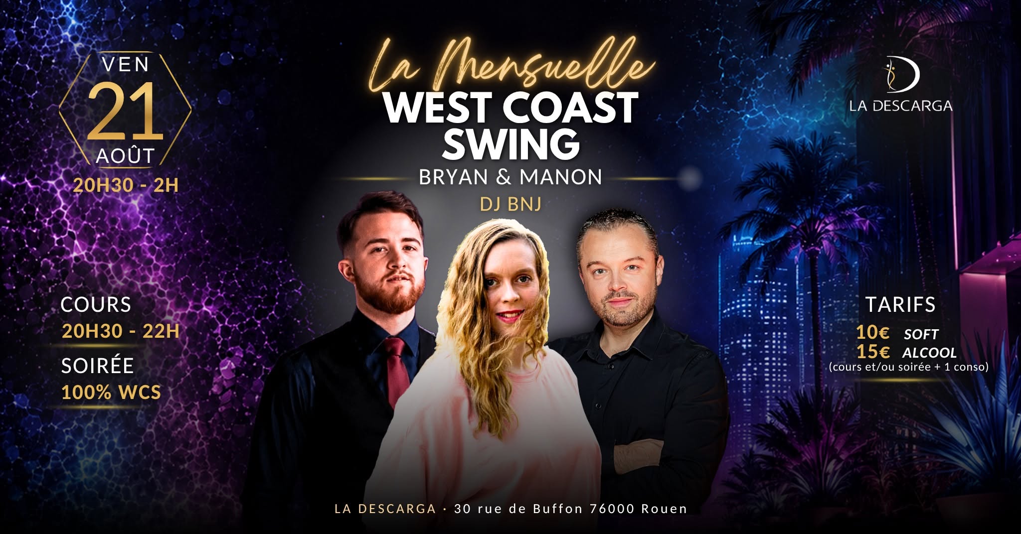 La Mensuelle West Coast Swing Γ La Descarga