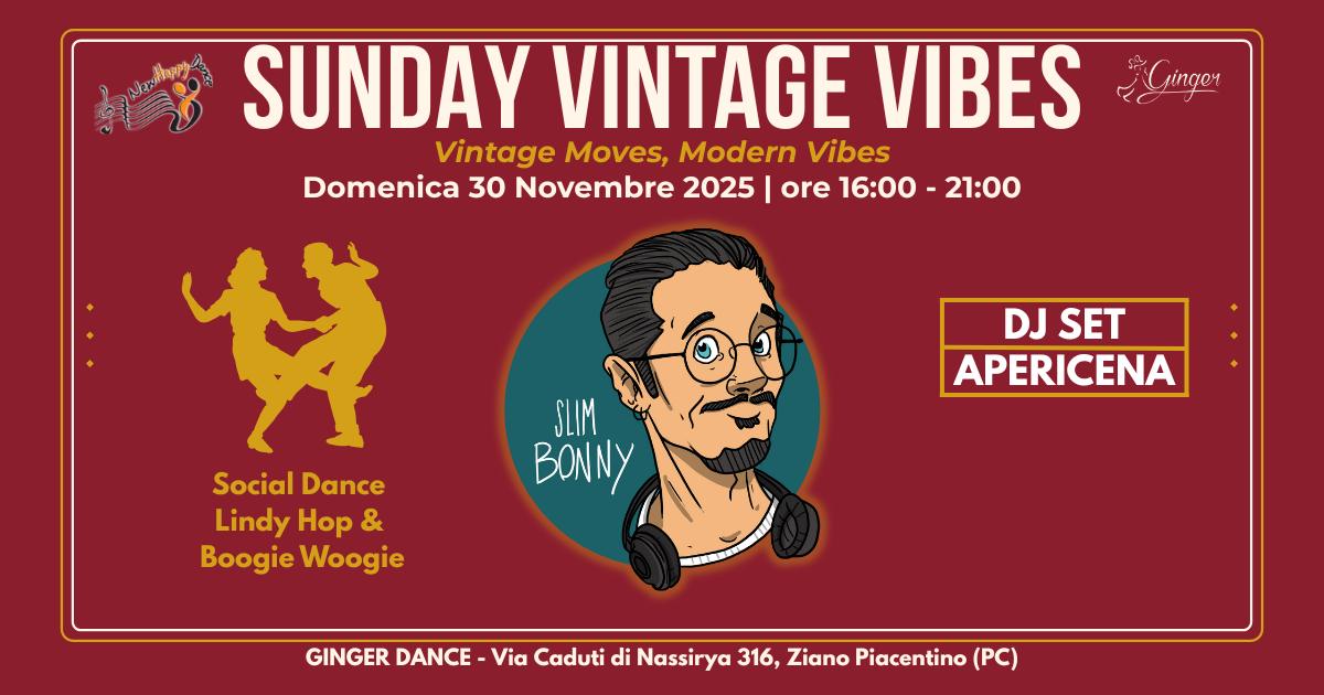 Sunday Vintage Vibes#2 • DJ Slim Bonny