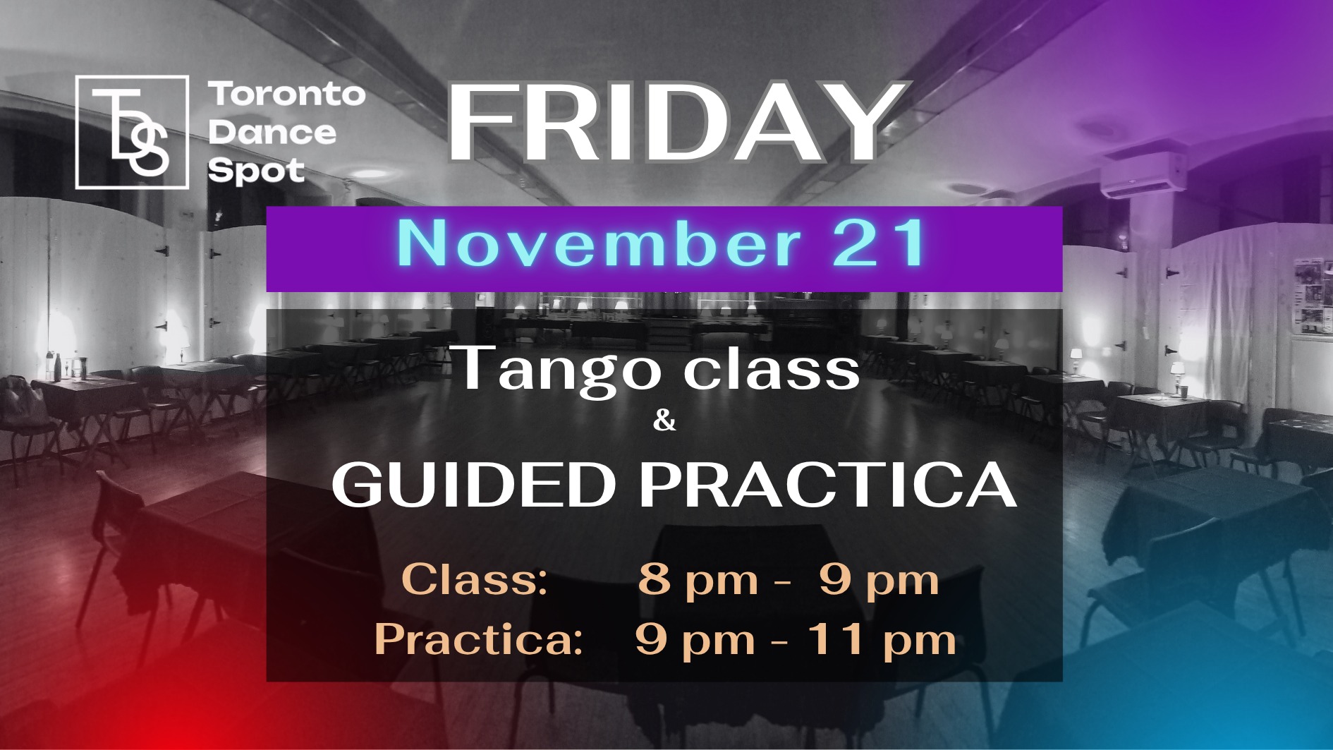 Friday Argentine Tango Class plus 2h Guided Practica
