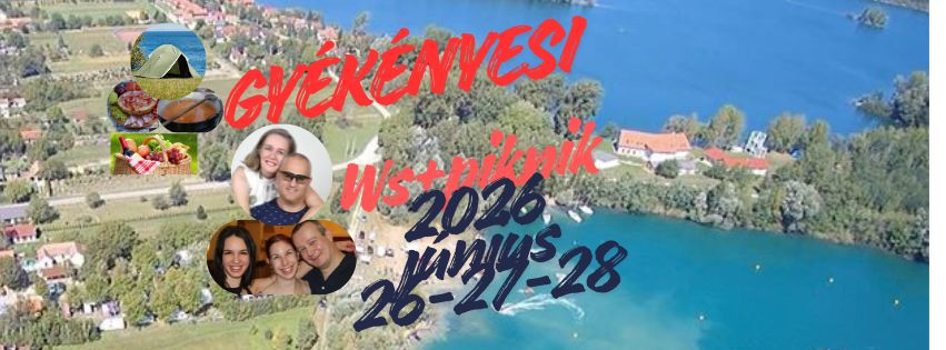 GYÉKÉNYES WS+PIKNIK+SÁTOR