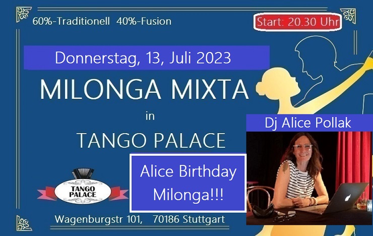 MILONGA MIXTA in TANGO PALACE (Alice Birthday Milonga)