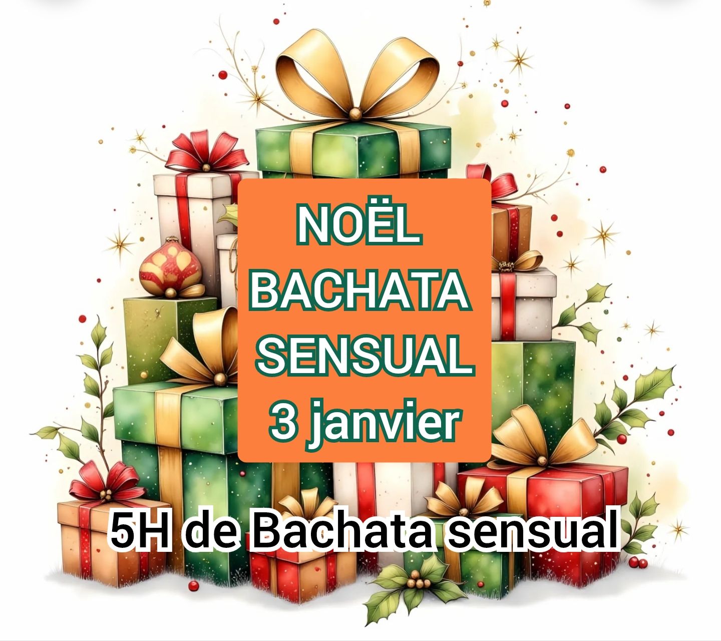 NOËL Bachata INTENSIF