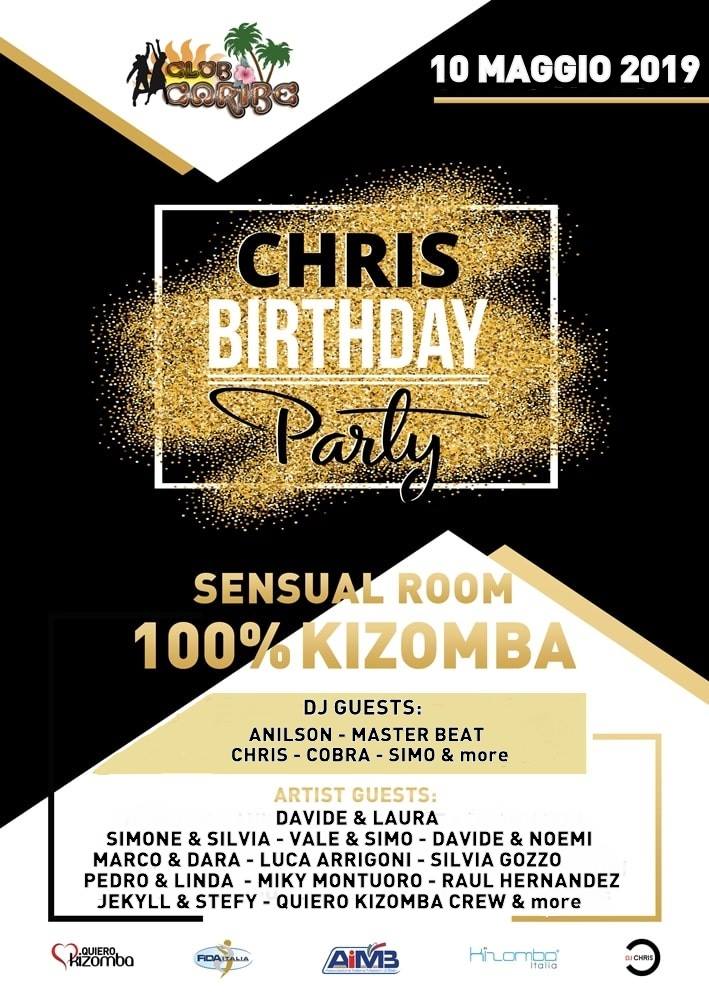 Chris Birthday Party 2019 - 2th Edition