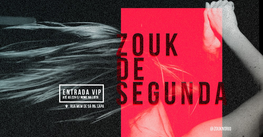 Zouk de Segunda #entradavip