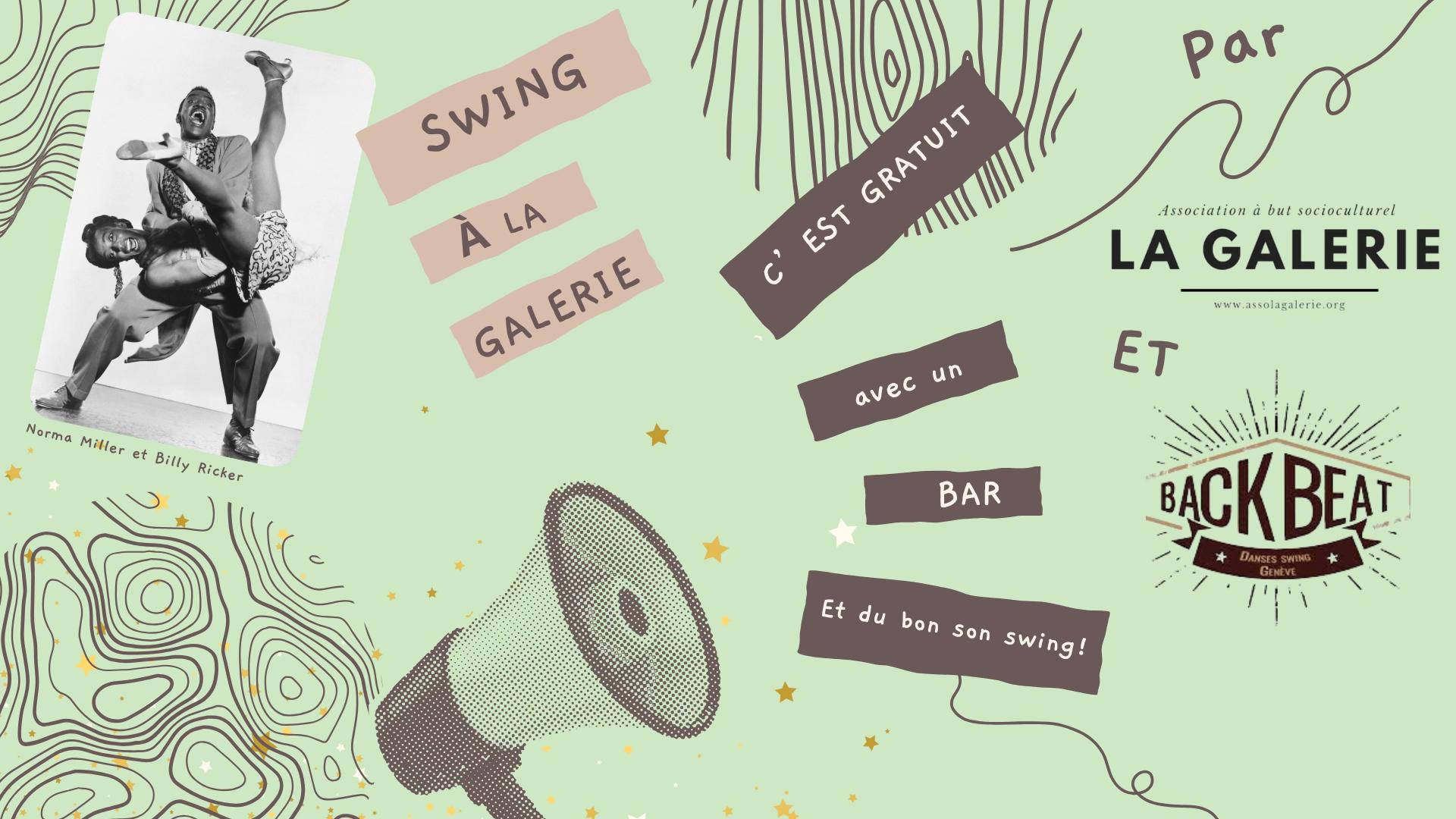 Swing à la Galerie