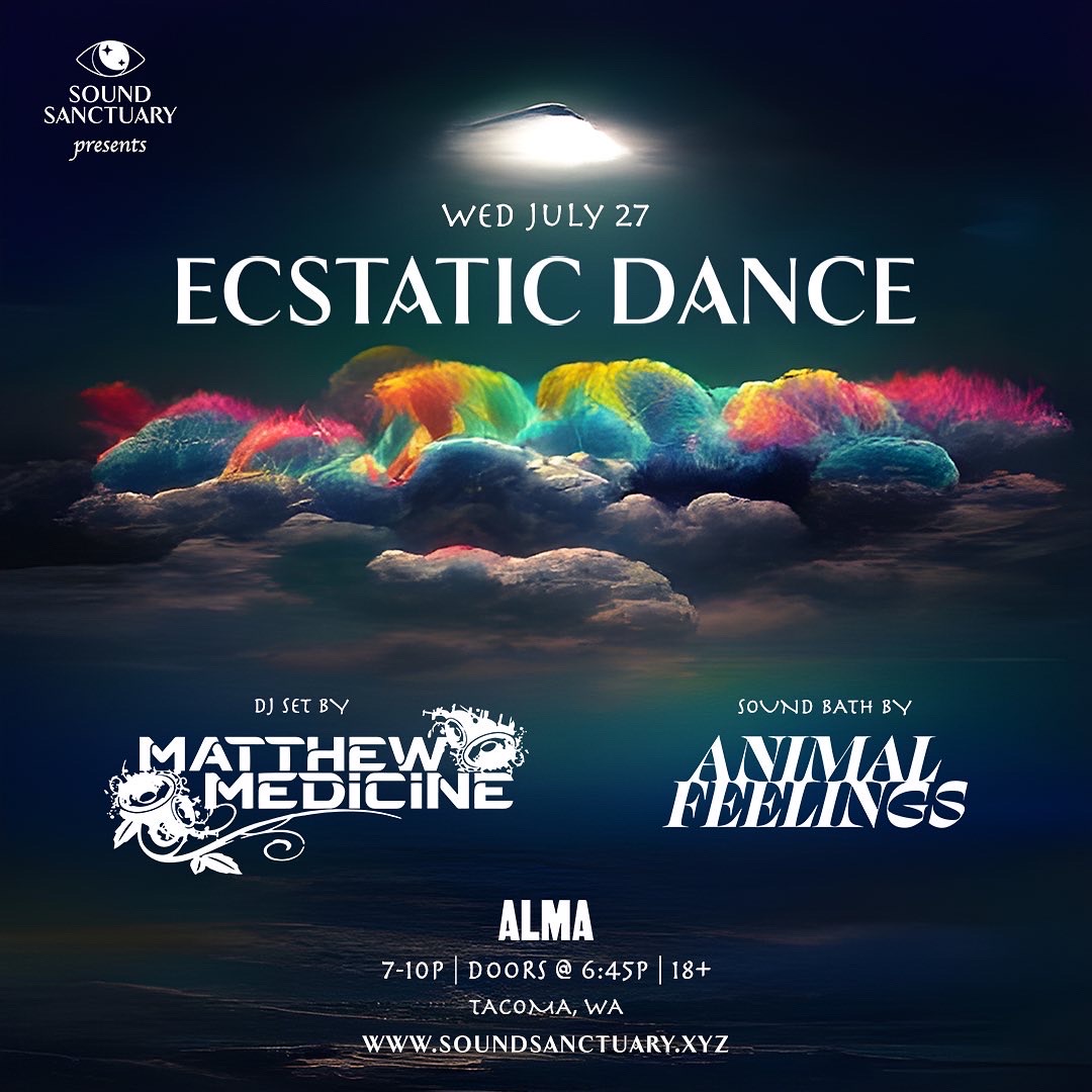 ECSTATIC DANCE Matthew Medicine x ANIMAL FEELINGS