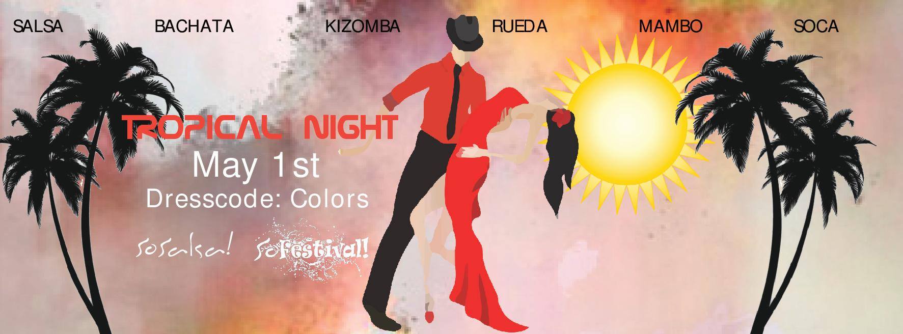 SoFestival Tropical Night Party