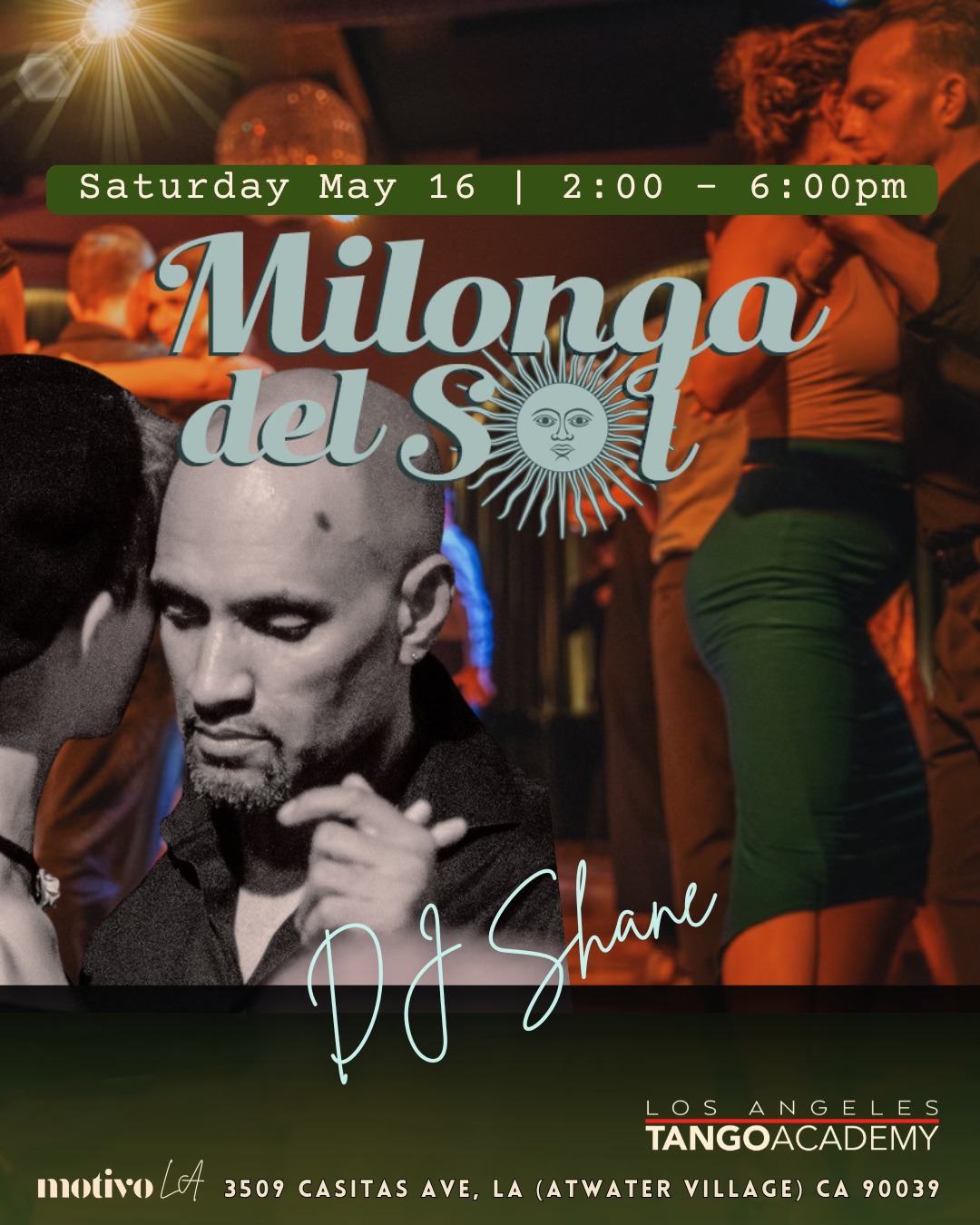 Milonga del Sol - DJ Shane