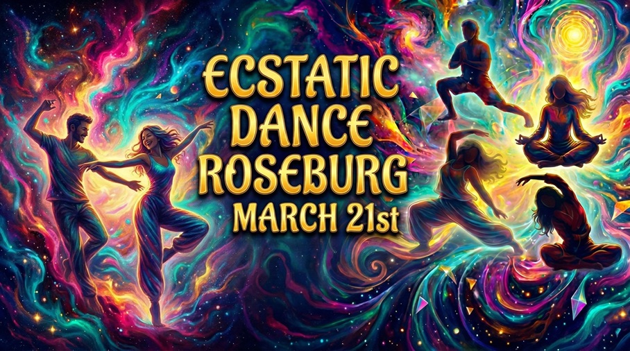 Ecstatic Dance Roseburg March 21st