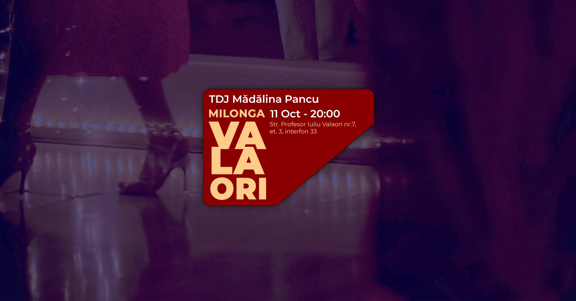 Milonga la Valaori - 11 octombrie - TDJ Mădălina
