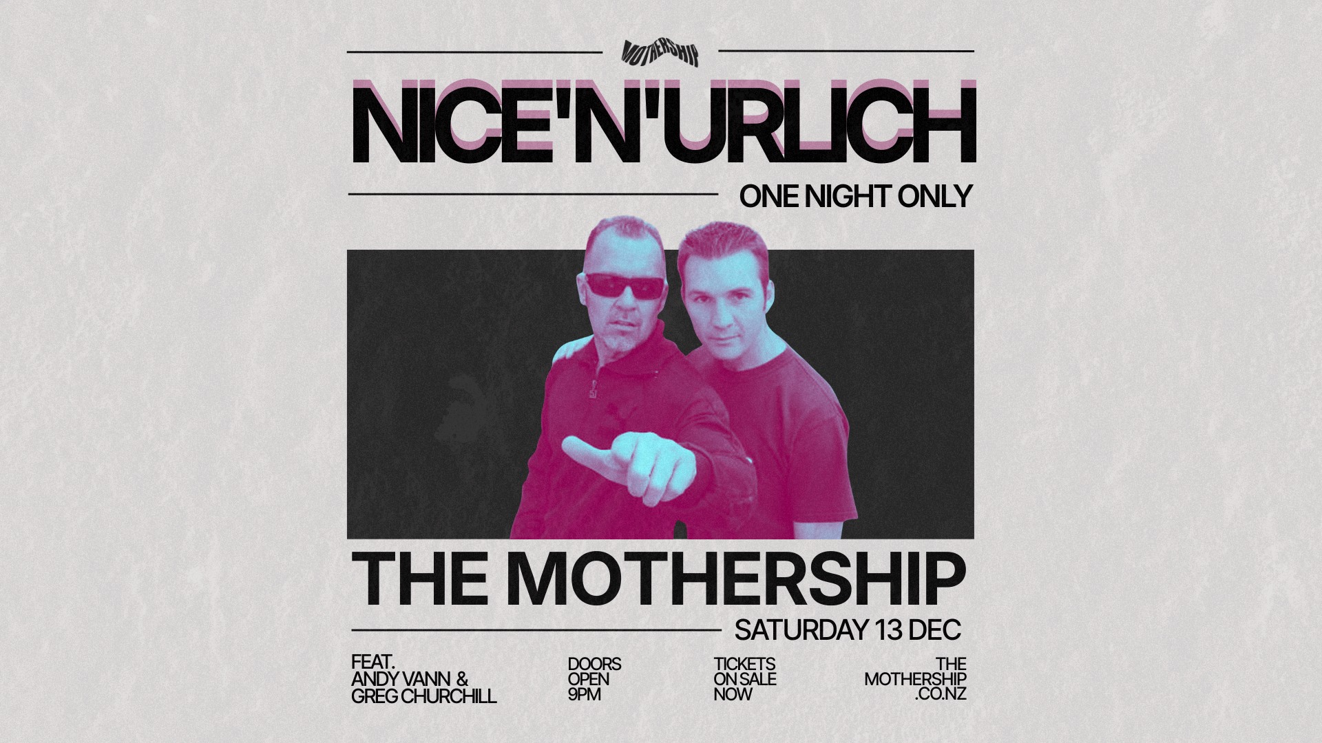 NICE'N'URLICH - One Night Only! (AKL)
