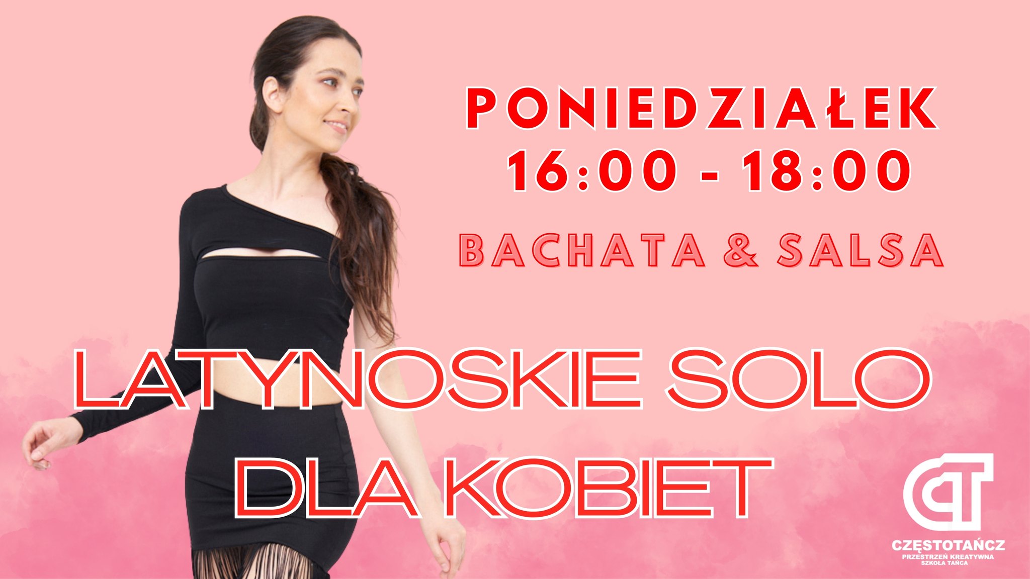 LATYNOSKIE SOLO DLA KOBIET Bachata & Salsa Nowe zajęcia od podstaw 🍀💝